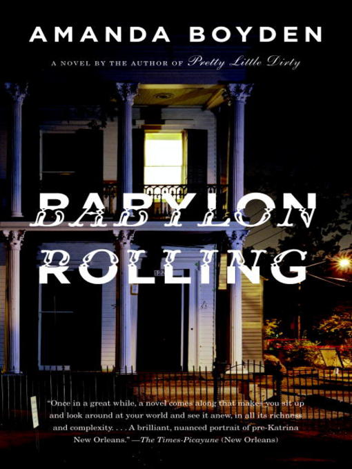 Title details for Babylon Rolling by Amanda Boyden - Available